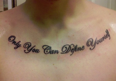 only you can define yourself tattoo quote